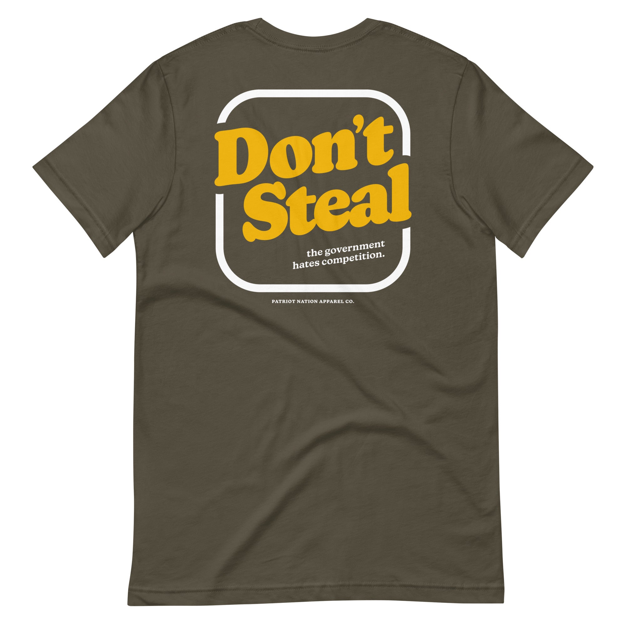 Don't Steal T-shirt