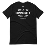 Load image into Gallery viewer, Violates Standards T-shirt
