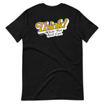 Load image into Gallery viewer, Think! T-shirt
