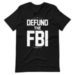 Load image into Gallery viewer, Defund the FBI #RememberMar-A-Lago T-shirt
