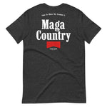 Load image into Gallery viewer, Maga Country T-shirt
