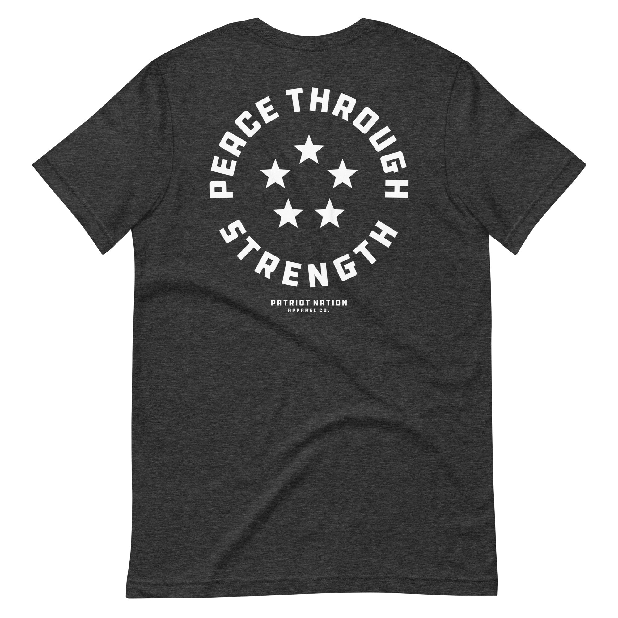 Peace Through Strength T-shirt