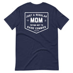 Load image into Gallery viewer, Just a Regular Mom T-Shirt
