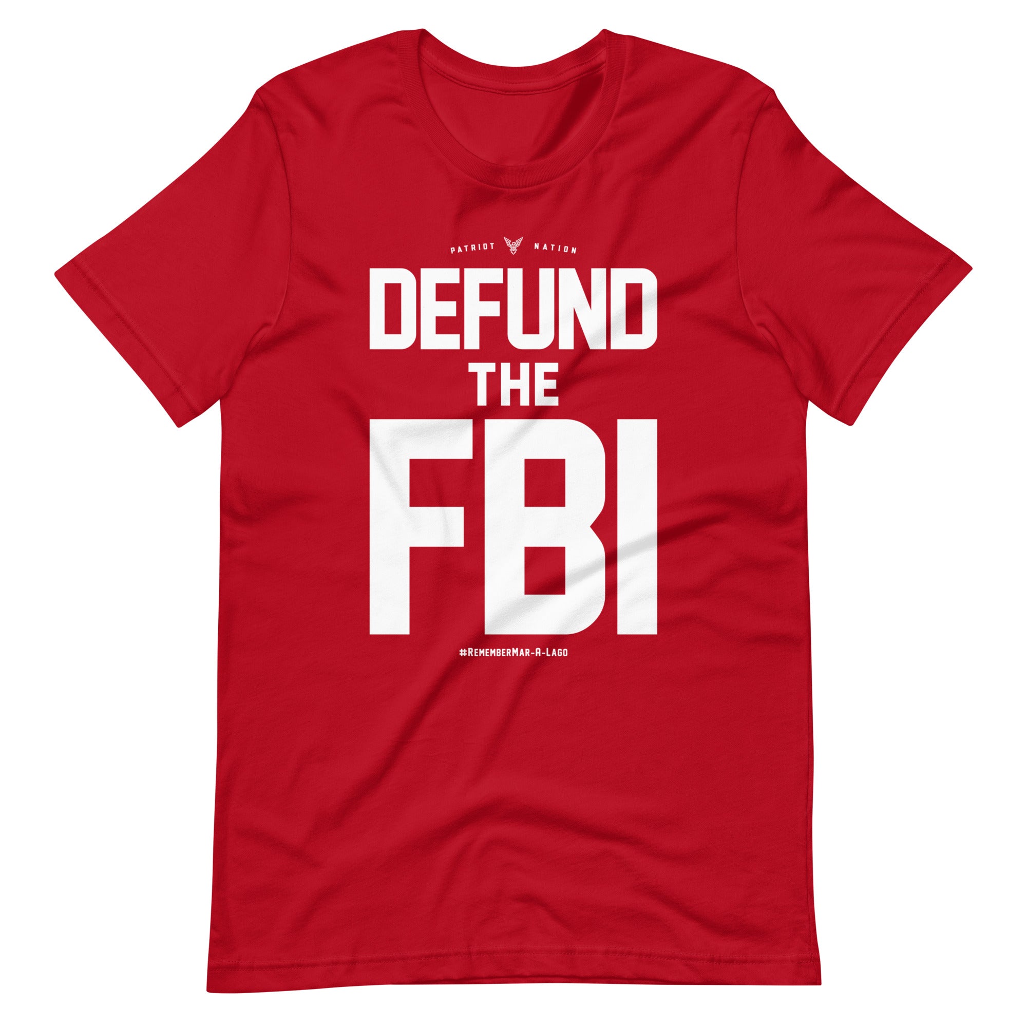 Defund the FBI #RememberMar-A-Lago T-shirt